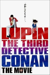 Lupin the Third vs. Detective Conan: The Movie