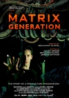 Matrix: Generation