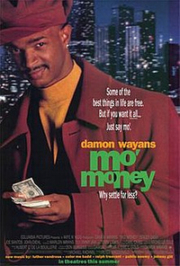 Mo’ Money
