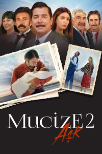 Mucize 2 Ask - The Miracle 2: Love