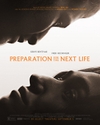 Preparation for the Next Life