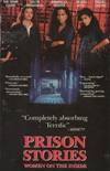 Prison Stories: Women on the Inside