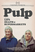 Pulp: A Film About Life, Death and Supermarkets