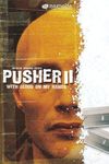 Pusher II: With Blood on My Hands