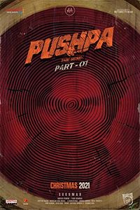 Pushpa: The Rise - Part 1