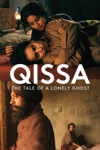 Qissa - The Tale of a Lonely Ghost