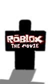 Roblox: The Movie