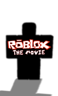 Roblox: The Movie