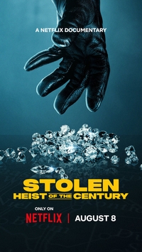 Stolen: Heist of the Century