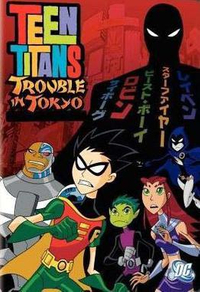 Teen Titans: Trouble in Tokyo