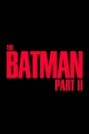 The Batman: Part II