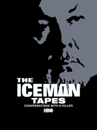 The Iceman Tapes: Conversations with a Killer