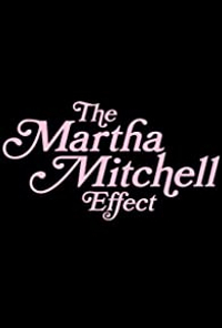 The Martha Mitchell Effect