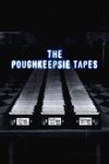 The Poughkeepsie Tapes