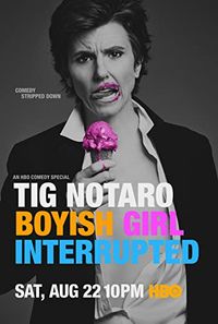 Tig Notaro: Boyish Girl Interrupted
