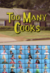 Too Many Cooks