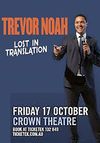Trevor Noah: Lost in Translation