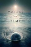 Voyage of Time: Life's Journey