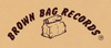 Brown Bag Records