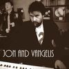 Jon And Vangelis