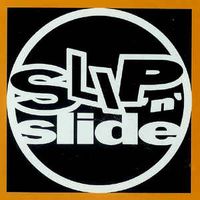 Slip 'n' Slide
