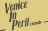 Venice In Peril Records