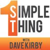 1 Simple Thing Podcast | Build a Better Business by Building a Better You!