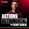 Actions Detrimental with Denny Hamlin • Episodes