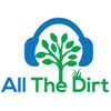 All The Dirt Gardening, Sustainability and Food