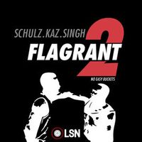 Andrew Schulz's Flagrant 2 with Akaash and Kaz