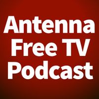 Antenna Free TV » Antenna Free TV Podcast