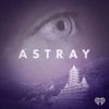 Astray • Episodes