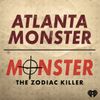 Atlanta Monster / Monster: The Zodiac Killer
