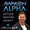 Awaken Your Alpha with Adam Lewis Walker