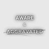 Aware & Aggravated • Episodes