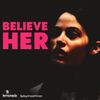 Believe Her