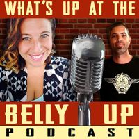 Belly Up Podcast