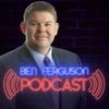 Ben Ferguson Podcast