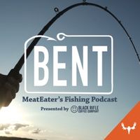 Ep. 1: Welcome to Bent, Degenerate Angler