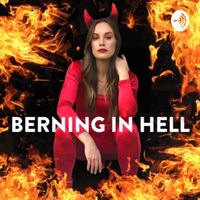 Berning In Hell