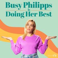 Busy Philipps is Doing Her Best