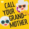 Call Your Grandmother • Episodes