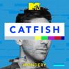 Introducing Catfish: The Podcast