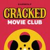Cracked Movie Club