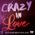 Introducing Crazy in Love