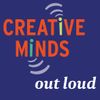 Creative Minds Out Loud