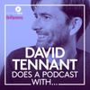 David Tennant Does a Podcast With... • Episodes