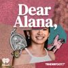 Dear Alana, • Episodes