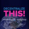 Decentralize This!