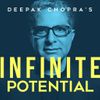 Deepak Chopra's Infinite Potential